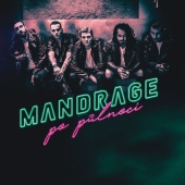 Mandrage - Po půlnoci