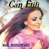 Can Etili - Kul Kusursuz