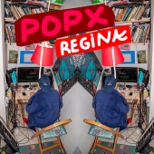 Pop X - Regina