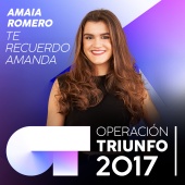 Amaia Romero - Te Recuerdo Amanda [Operación Triunfo 2017]