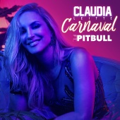 Claudia Leitte - Carnaval (feat. Pitbull) [Spanish]