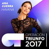 Ana Guerra - Havana [Operación Triunfo 2017]