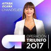 Aitana Ocaña - Chandelier [Operación Triunfo 2017]
