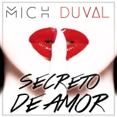 Mich Duval - Secreto De Amor