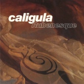 Caligula - Rubenesque