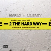 Lil Baby & Marlo - 2 The Hard Way