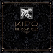 Kino - The Dead Club