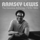 Ramsey Lewis - The Columbia Anthology (1972-1989)