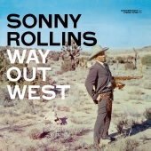 Sonny Rollins - Way Out West [Deluxe Edition]