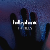 Hollaphonic - Thrills