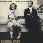 Maritza Horn & Lars Beijbom - Subway Baby