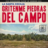 La Santa Cecilia - Grítenme Piedras Del Campo [En Vivo Desde La Ciudad De México, 2017]