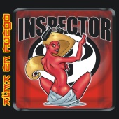 Inspector - Alma En Fuego