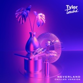 Tyler Touché - Neverland [Chilled Version]