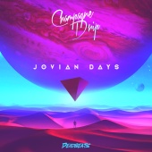 Champagne Drip - Jovian Days