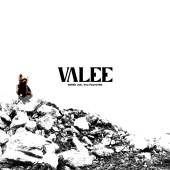 Valee - GOOD Job, You Found Me