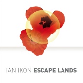 Ian Ikon - Escape Lands