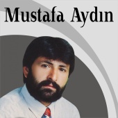 Mustafa Aydın - Gurbet Ellerde