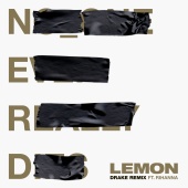 N.E.R.D - Lemon (Drake Remix)