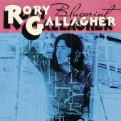 Rory Gallagher - Blueprint [Remastered 2017]