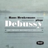 Hans Henkemans - Hans Henkemans plays Debussy - The Philips recordings 1951-1957