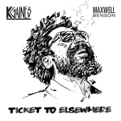 Ticket To Elsewhere - Ticket To Elsewhere