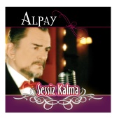 Alpay - Sessiz Kalma (Remastered)