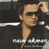 Naim Akman - Kara Sevdamsın