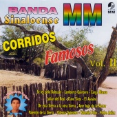 Banda Sinaloense MM - Corridos Famosos, Vol. 2