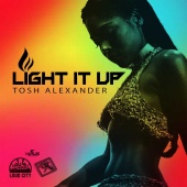 Tosh Alexander - Light It Up