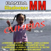Banda Sinaloense MM - Cumbias, Vol. 3