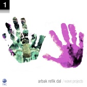 Arbak Refik Dal - Wave Projects 1
