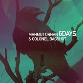 Mahmut Orhan - 6 Days