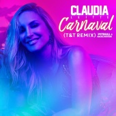 Claudia Leitte - Carnaval (feat. Pitbull, Machel Montano) [T&T Remix]