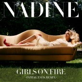 Nadine Coyle - Girls On Fire [Initial Talk Remix]