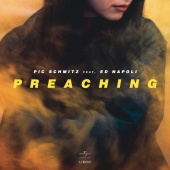 Pic Schmitz - Preaching (feat. Ed Napoli)