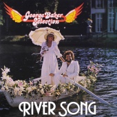 George Baker Selection - River Song [Remastered]