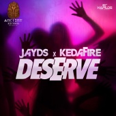 Jayds - Deserve