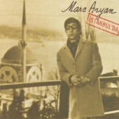 Marc Aryan - Ayşe Semra Fatma ( Eski Aşklar )