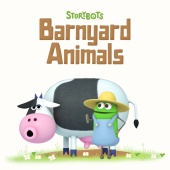 StoryBots - StoryBots Barnyard Animals