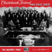 Christchurch Festival Male Voice Choir - Christchurch Festival Male Voice Choir [Vol. 1]