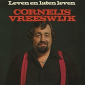 Cornelis Vreeswijk - Leven En Laten Leven [Remastered]