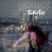MarieMarie - Salt Is My Sugar [TheFatRat Remix]