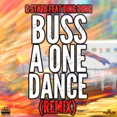G Starr - Buss a One Dance (Remix)