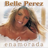Belle Perez - Enamorada