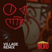 YellLow - BLVD [Village Remix]