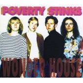 Poverty Stinks - Wonder House