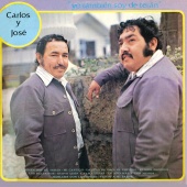 Carlos Y Jose - Yo También Soy De Terán