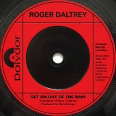 Roger Daltrey - Get On Out Of The Rain