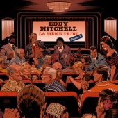 Eddy Mitchell - La même tribu [Vol. 2]